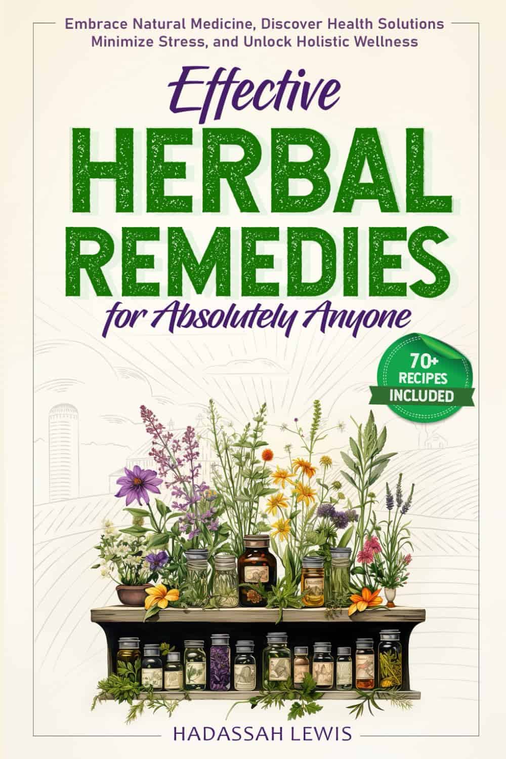 A Comprehensive Guide to Natural Healing – A Must-Have Book for Everyone